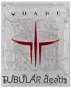 Box art for TUBULAR death