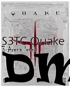 Box art for S3TC Quake 3 Arena levels DM7