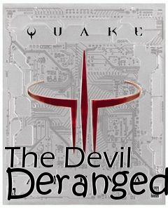 Box art for The Devil Deranged