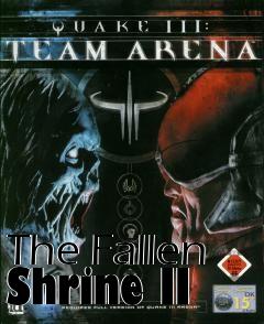 Box art for The Fallen Shrine II