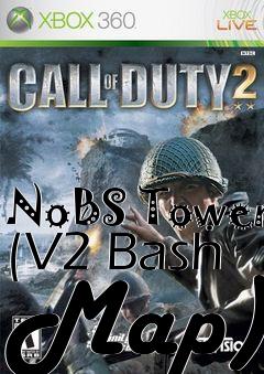 Box art for NoBS Tower (V2 Bash Map)