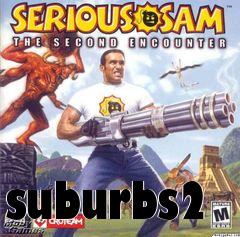 Box art for suburbs2