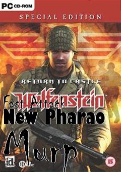 Box art for Fast Attack New Pharao Murp