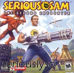 Box art for seriouslyso