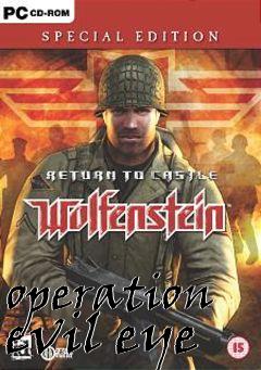 Box art for operation evil eye