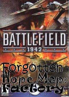 Box art for Forgotten Hope Map: Factory v2