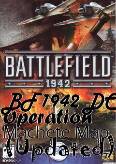 Box art for BF1942 DC Operation Machete Map (Updated)