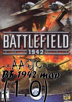 Box art for -=AAGJC=- BF 1942 map (1.0)