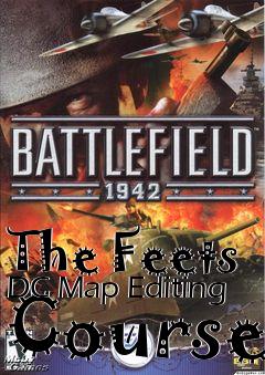 Box art for The Feets DC Map Editing Course