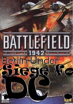 Box art for Berlin Under Siege for DC .