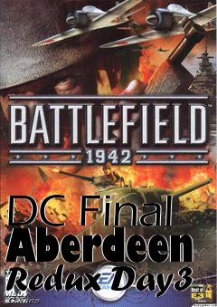 Box art for DC Final Aberdeen Redux Day3