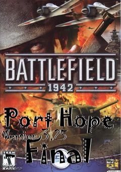 Box art for Port Hope Version 3.25 - Final