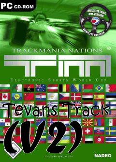 Box art for Tevans Track (V2)