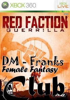 Box art for DM - Franks Female Fantasy Club