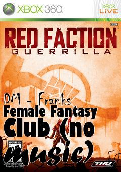 Box art for DM - Franks Female Fantasy Club (no music)