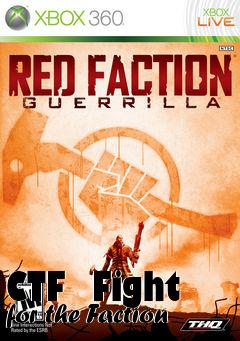 Box art for CTF  Fight for the Faction