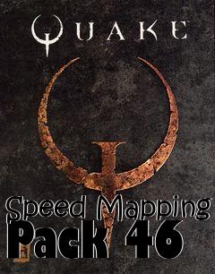 Box art for Speed Mapping Pack 46