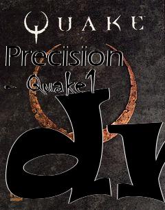 Box art for Precision - Quake1 dm