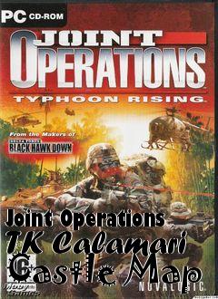 Box art for Joint Operations TK Calamari Castle Map