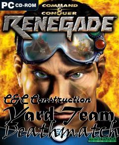 Box art for C&C Construction Yard Team Deathmatch