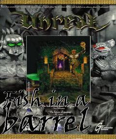 Box art for Fish in a barrel