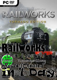 Box art for Railworks - The Tavern Route - Trainspotting Route (Created in 1 Day)