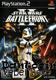 Box art for Dantooine: Rebel Base