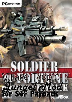Box art for Village Tropic Jungel Mod for SOF Payback
