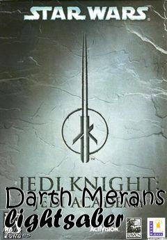 Box art for Darth Merans lightsaber