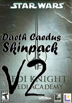 Box art for Daeth Caedus Skinpack V2