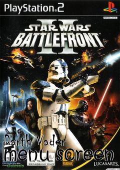 Box art for Darth Vader menu screen