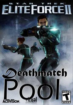 Box art for Deathmatch Pool