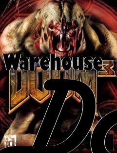 Box art for Warehouse DM