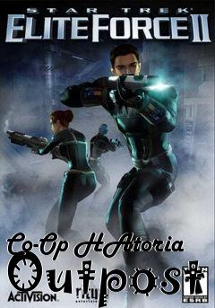 Box art for Co-Op HAtoria Outpost