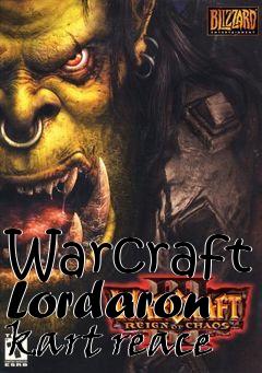 Box art for Warcraft Lordaron kart reace