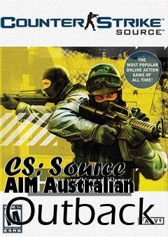 Box art for CS: Source AIM Australian Outback