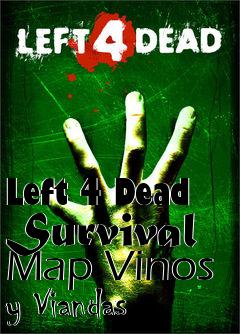 Box art for Left 4 Dead Survival Map Vinos y Viandas