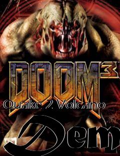 Box art for Quake 2 Volcano Demo