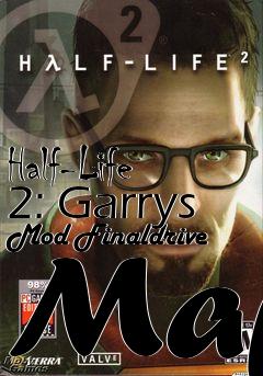 Box art for Half-Life 2: Garrys Mod Finaldrive Map