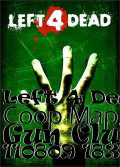 Box art for Left 4 Dead Coop Map Gun Club 110809 1837