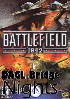 Box art for DAGL Bridge Nights