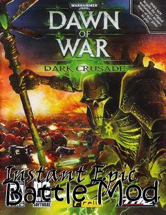 Box art for Instant Epic Battle Mod