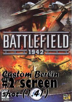 Box art for Custom Berlin #2 screen shot (1.41)