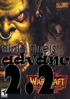 Box art for ninja duels advanced 2.2