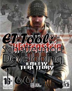 Box art for ET-Tool: Schaffermod Developing Tool