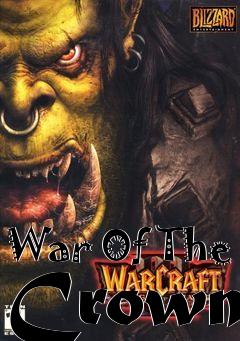 Box art for War Of The Crown