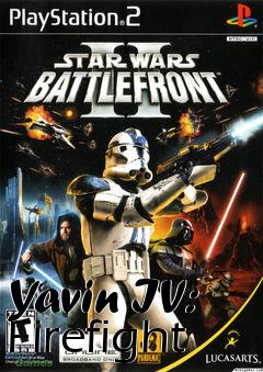 Box art for Yavin IV: Firefight