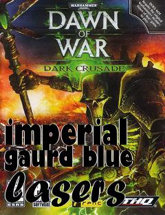 Box art for imperial gaurd blue lasers