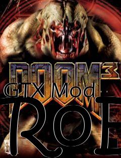 Box art for GTX Mod - RoE