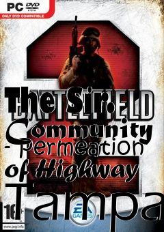 Box art for The Sir. Community - Permeation of Highway Tampa